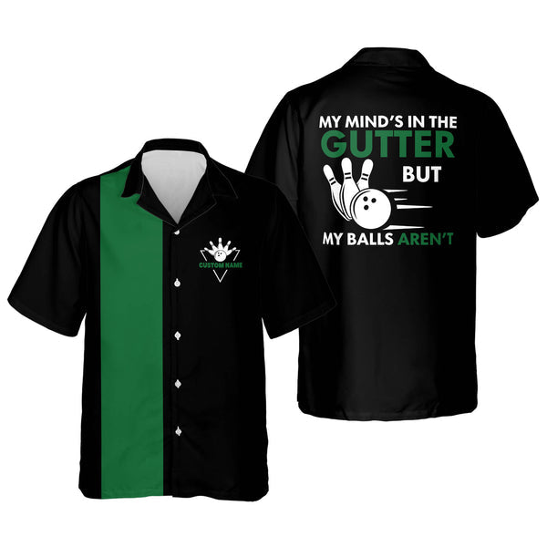 Custom My Mind's in The Gutter Multicolor Option Vintage Bowling Hawaiian Shirt For Men